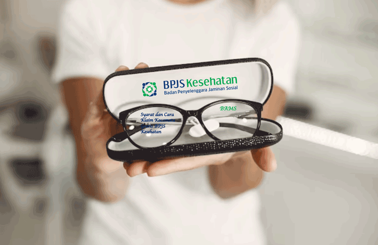 Cara Klaim Kacamata Gratis Pakai BPJS Kesehatan